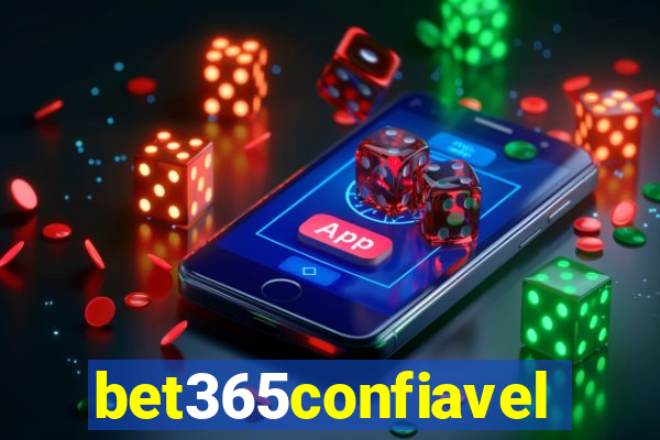 bet365confiavel