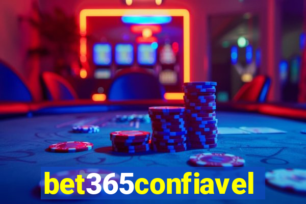 bet365confiavel