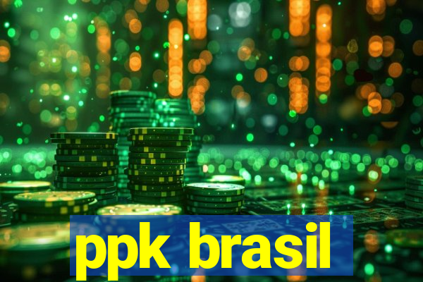 ppk brasil