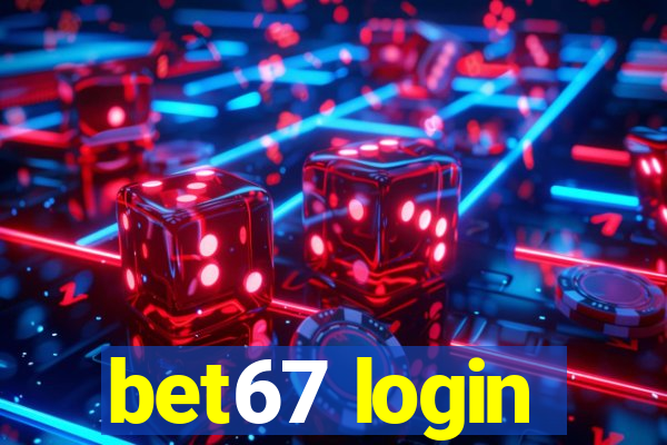 bet67 login