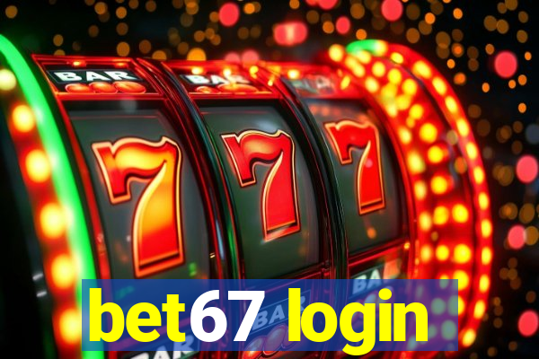 bet67 login