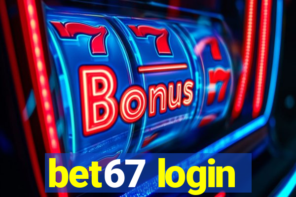 bet67 login