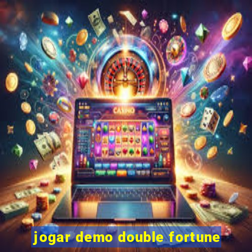 jogar demo double fortune