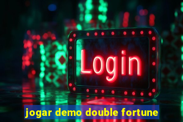 jogar demo double fortune