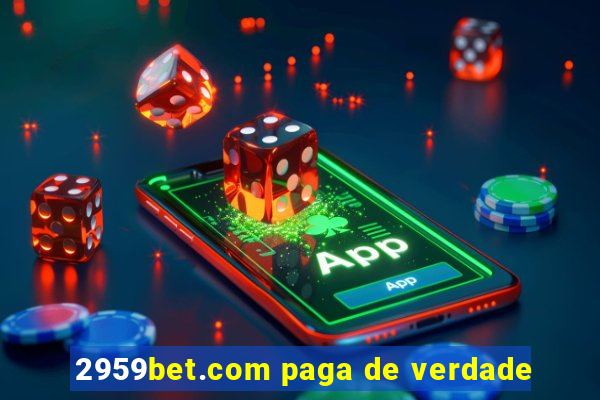 2959bet.com paga de verdade