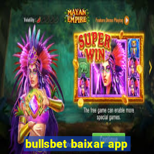 bullsbet baixar app