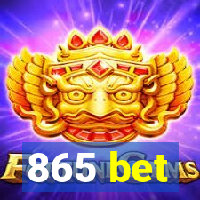 865 bet