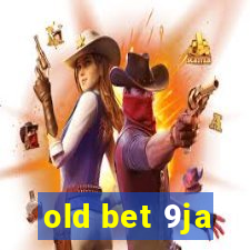 old bet 9ja