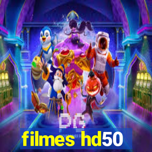 filmes hd50