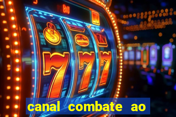 canal combate ao vivo multicanais