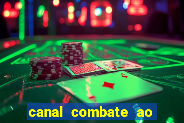 canal combate ao vivo multicanais