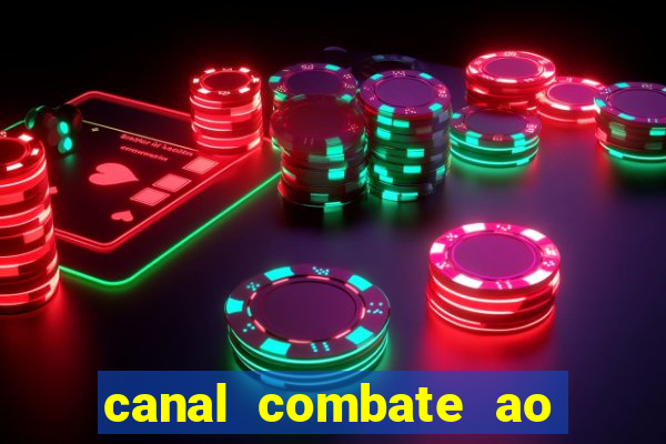 canal combate ao vivo multicanais