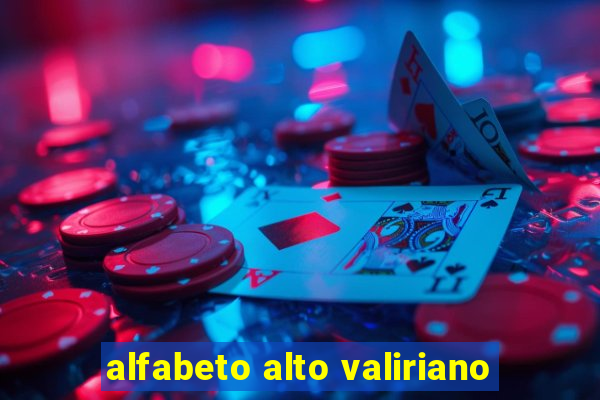 alfabeto alto valiriano