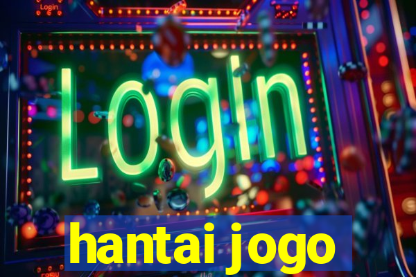 hantai jogo