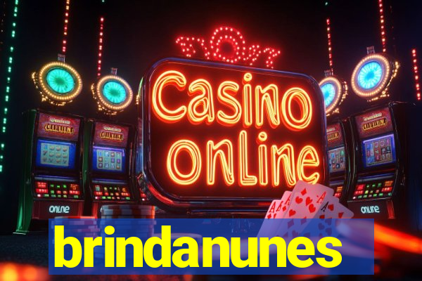 brindanunes