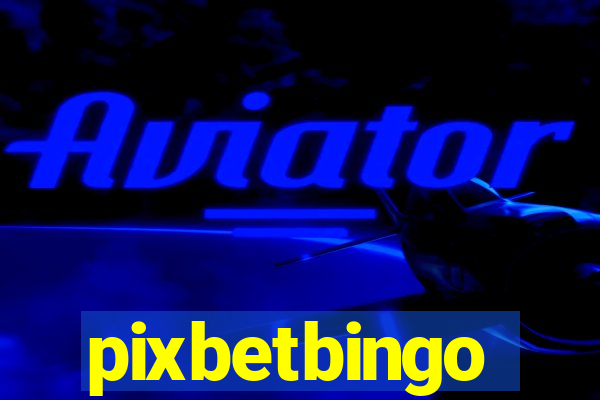 pixbetbingo