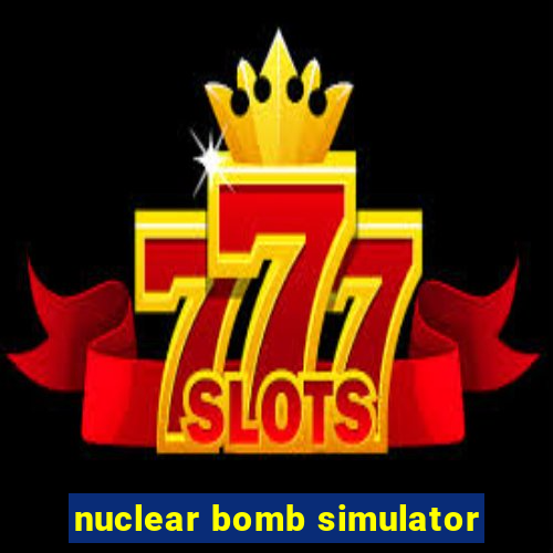 nuclear bomb simulator