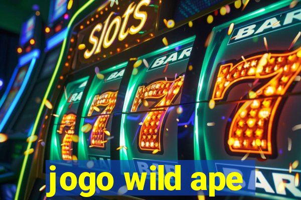 jogo wild ape