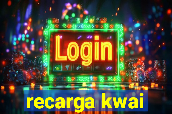 recarga kwai