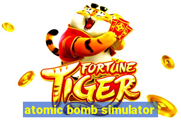 atomic bomb simulator