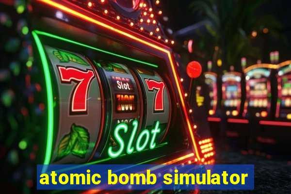 atomic bomb simulator