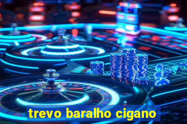 trevo baralho cigano