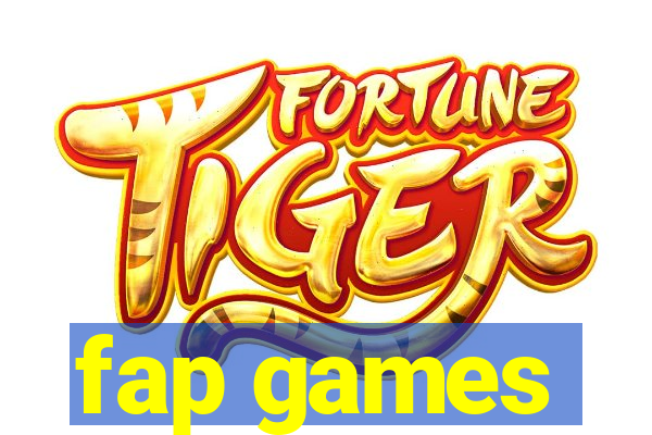 fap games