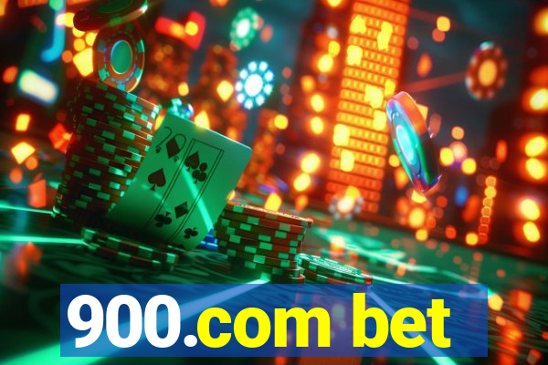 900.com bet