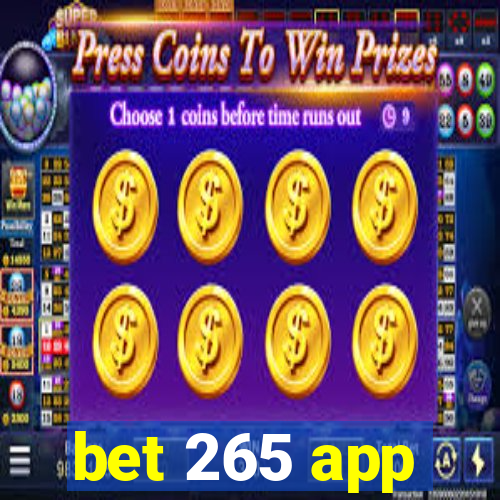 bet 265 app