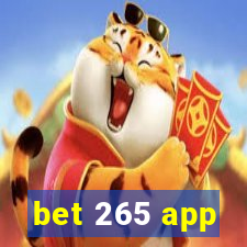 bet 265 app