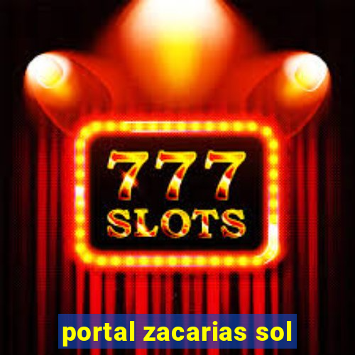 portal zacarias sol