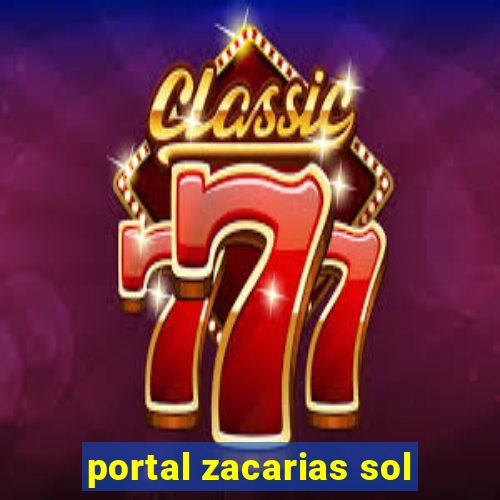 portal zacarias sol