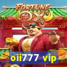 oii777 vip