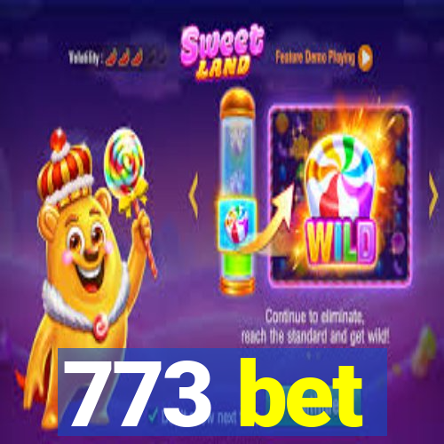 773 bet