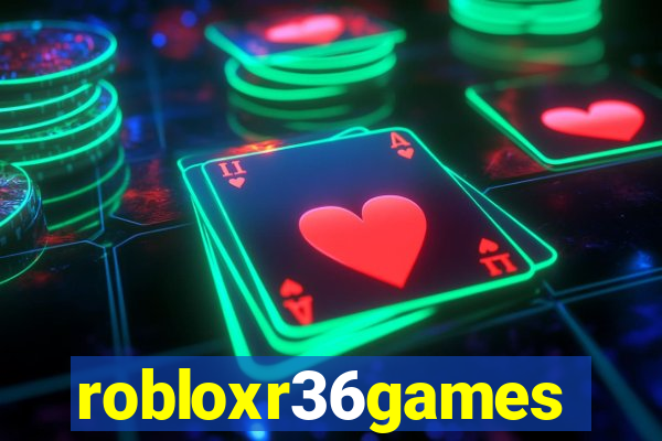 robloxr36games