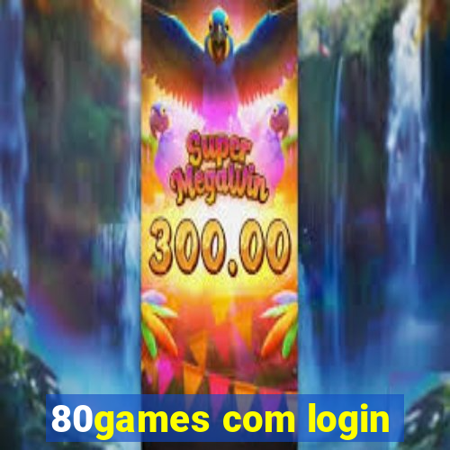 80games com login