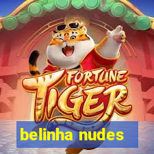 belinha nudes