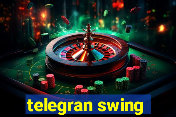 telegran swing