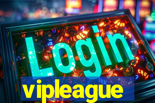 vipleague