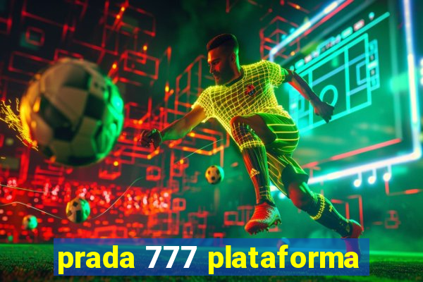 prada 777 plataforma