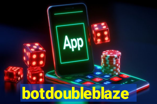 botdoubleblaze