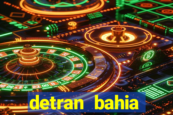 detran bahia consultar licenciamento