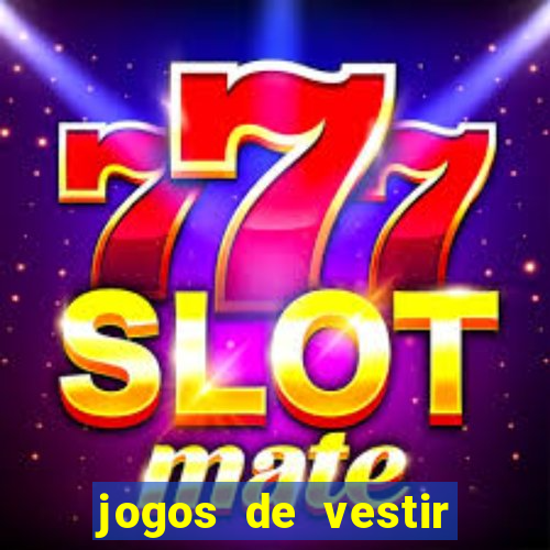 jogos de vestir click jogos