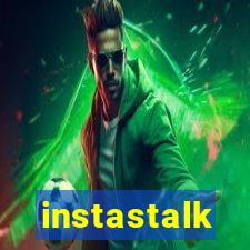 instastalk