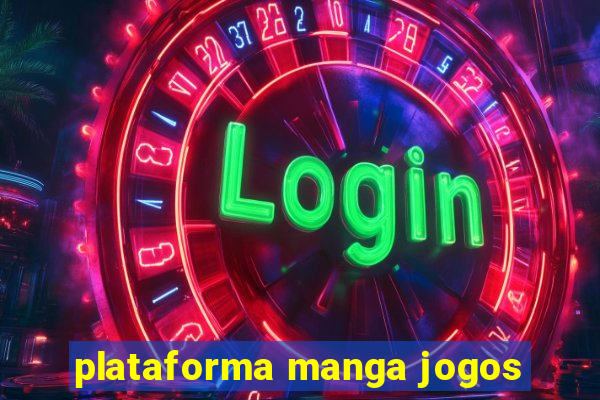 plataforma manga jogos