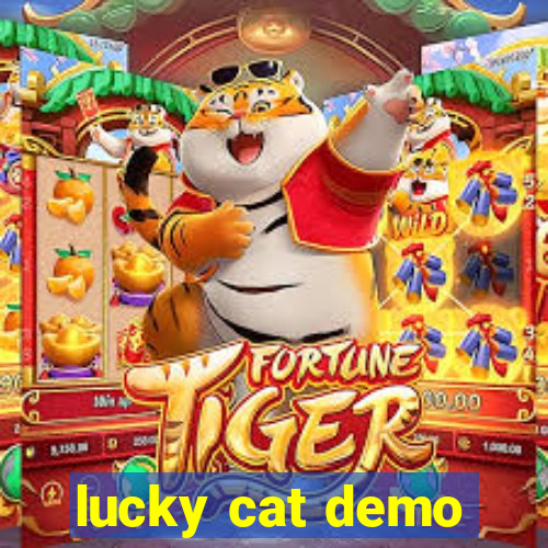 lucky cat demo