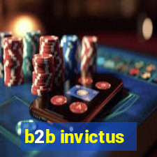 b2b invictus