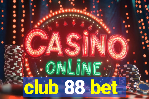 club 88 bet