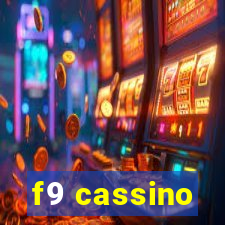 f9 cassino