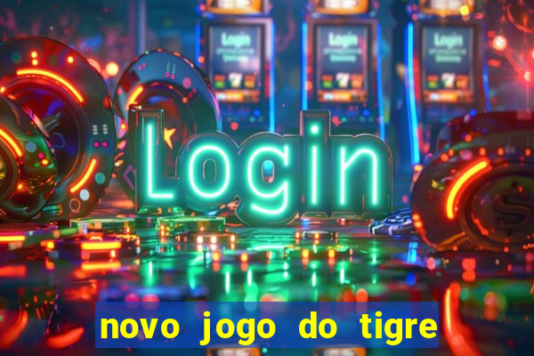 novo jogo do tigre da revenge